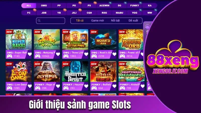 Xeng88 helpais - Trang Cá Cược Trực Tuyến Top 1 Năm 2026 186 Giới thiệu sảnh game Slots